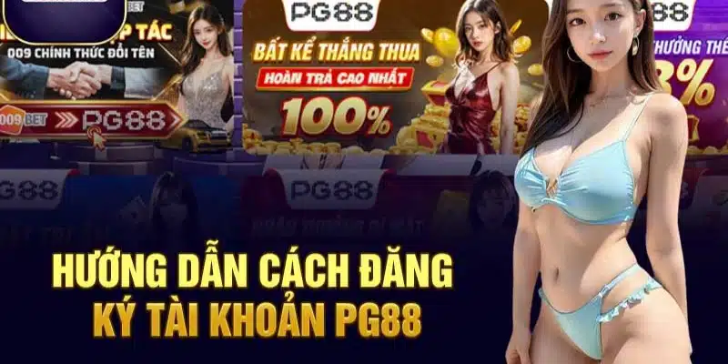 Thao tác đăng ký thành viên tại giới thiệu PG88